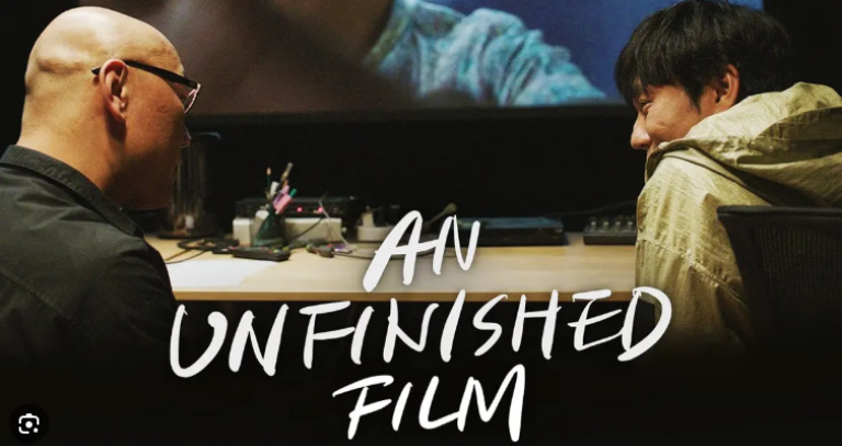 An Unfinished Film
