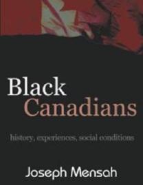 Black Canadians history, experiences, social conditions