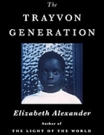 The trayvon generation