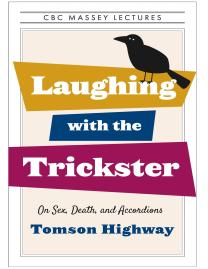 Laughing with the Trickster