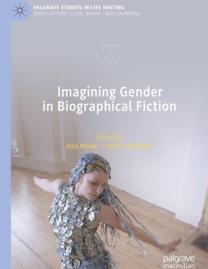 Cover art for Imagining Gender in biographical fiction