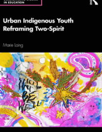 Cover art for Urban Indigenous youth reframing two-spirit