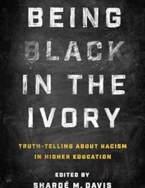 Book cover for Being Black in the Ivory