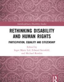 Cover page. "Rethinking Disability and Human Rights" in bold text, subtitled with "Participation, Equality and Citizenship". Editors listed below. 
