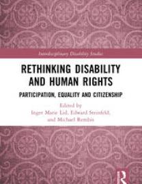 Cover page. "Rethinking Disability and Human Rights" in bold text, subtitled with "Participation, Equality and Citizenship". Editors listed below. 