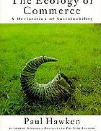 The ecology of commerce : declaration of sustainability