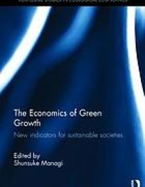 The economics of green growth : new indicators for sustainable societies