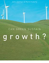 Can green sustain growth? : from the religion to the reality of sustainable prosperity
