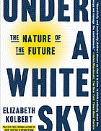 Under a white sky : the nature of the future