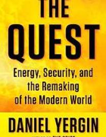 The quest : energy, security and the remaking of the modern world