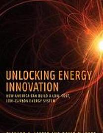 Unlocking energy innovation : how America can build a low-cost, low-carbon energy system