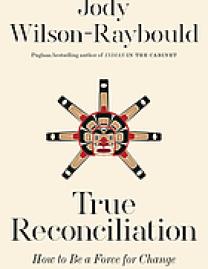 True reconciliation : how to be a force for change