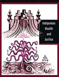 Indigenous health and justice