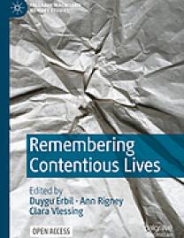 Remembering contentious lives