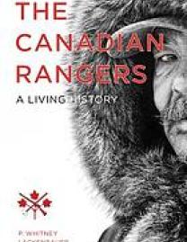 The Canadian Rangers : a living history
