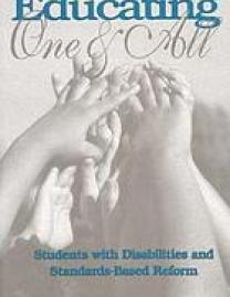 Educating One and All : Students with Disabilities and Standards-Based Reform