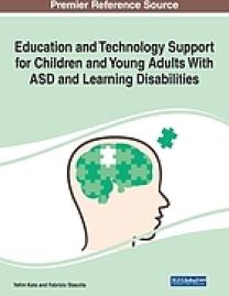 Education and technology support for children and young adults with ASD and learning disabilities