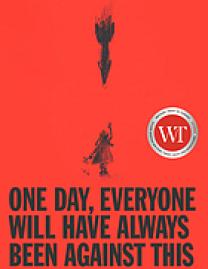 One day, everyone will have always been against this