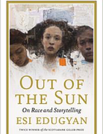 Out of the sun : on race and storytelling
