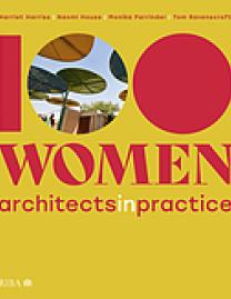 100 women : architects in practice