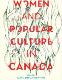 Women and Popular Culture in Canada
