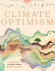 Climate optimism : celebrating systemic change around the world