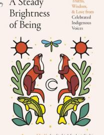 A steady brightness of being