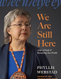 w7ec n7élye ey = We are still here : a life of truth and reconciling two worlds